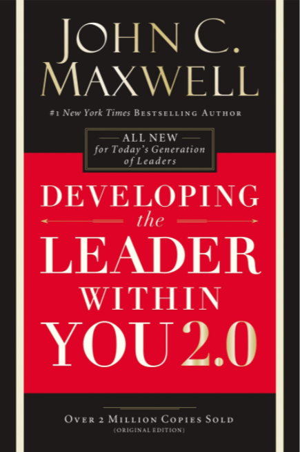 Developing the Leader Within You 2.0